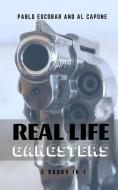 Real Life Gangsters: Pablo Escobar and Al Capone - 2 Books in 1 di Roger Harrington edito da LIGHTNING SOURCE INC