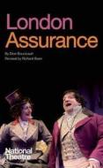 London Assurance di Richard Bean, Dion Boucicault edito da Oberon Books Ltd