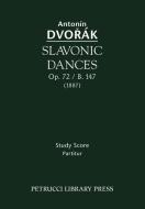 Slavonic Dances, Op. 72 / B. 147 - Study score edito da Petrucci Library Press