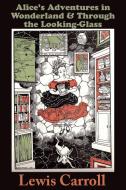 Alice's Adventures in Wonderland di Lewis Carroll edito da Ancient Wisdom Publications