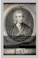 An Essay Concerning Humane Understanding di John Locke edito da Createspace Independent Publishing Platform