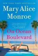 On Ocean Boulevard di Mary Alice Monroe edito da POCKET BOOKS