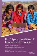 The Palgrave Handbook of Development Economics edito da Springer-Verlag GmbH