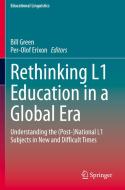 Rethinking L1 Education in a Global Era edito da Springer International Publishing
