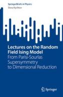 Lectures on the Random Field Ising Model di Slava Rychkov edito da Springer Nature Switzerland