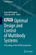 Optimal Design and Control of Multibody Systems edito da Springer Nature Switzerland