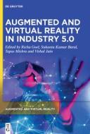 Augmented And Virtual Reality In Industry 5.0 edito da De Gruyter