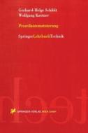 Prozeßautomatisierung di Wolfgang Kastner, Gerhard-Helge Schildt edito da Springer Vienna