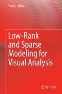 Low-Rank and Sparse Modeling for Visual Analysis edito da Springer-Verlag GmbH
