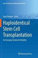 Haploidentical Stem Cell Transplantation edito da Springer International Publishing