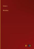 Wrinkles di Shekarry edito da Outlook Verlag