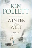 Winter der Welt di Ken Follett edito da Lübbe