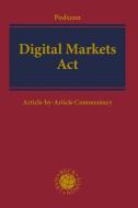 Digital Markets Act di Rupprecht Podszun edito da Beck C. H.