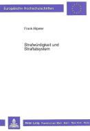 Strafwürdigkeit und Straftatsystem di Frank Altpeter edito da Lang, Peter GmbH