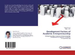 Development Factors of Academic Entrepreneurship di Seyed Ali Vaziri, Narjes Safari edito da LAP Lambert Academic Publishing