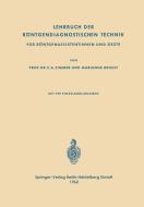 Lehrbuch der Röntgendiagnostischen Technik di Emil Alfred Zimmer, Marianne Zimmer-Brossy edito da Springer Berlin Heidelberg