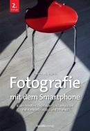 Fotografie mit dem Smartphone di Simone Naumann edito da Dpunkt.Verlag GmbH
