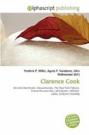 Clarence Cook edito da Betascript Publishing