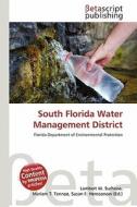 South Florida Water Management District edito da Betascript Publishing