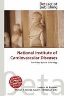 National Institute of Cardiovascular Diseases edito da Betascript Publishing