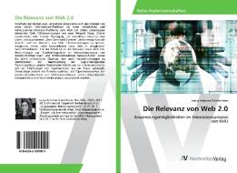 Die Relevanz von Web 2.0 di Laura Johanna Gitschthaler edito da AV Akademikerverlag