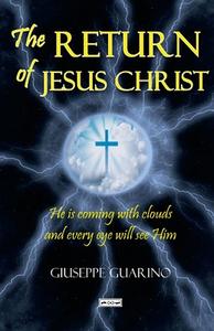 Ebook The Return of Jesus Christ di Giuseppe Guarino edito da Infinity Books Ltd, Malta