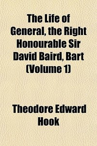 The Life Of General, The Right Honourabl di Theodore Edward Hook edito da General Books