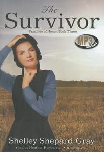 The Survivor di Shelley Shepard Gray edito da Blackstone Audiobooks