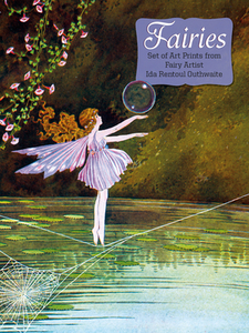 Fairies: A Set of Prints from Fairy Artist Ida Rentoul Outhwaite edito da LAUGHING ELEPHANT