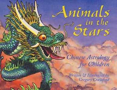 Animals in the Stars di Gregory Crawford edito da INNER TRADITIONS