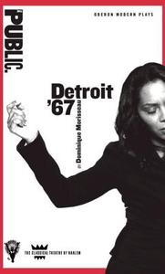 Detroit \'67 di Dominique Morisseau edito da Oberon Books Ltd