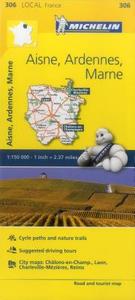 Aisne, Ardennes, Marne - Michelin Local Map 306 edito da Michelin Editions Des Voyages