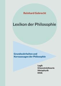 Lexikon der Philosophie di Reinhard Gobrecht edito da Books on Demand