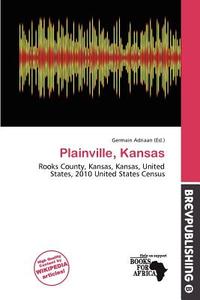 Plainville, Kansas edito da Brev Publishing