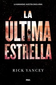 La Ultima Estrella di Richard Yancey edito da MOLINO