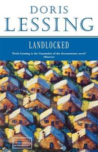 Landlocked di Doris Lessing edito da Harpercollins Publishers