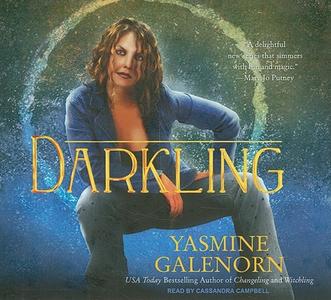 Darkling di Yasmine Galenorn edito da Tantor Media Inc