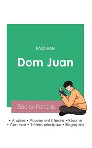 Réussir son Bac de français 2023 : Analyse de Dom Juan de Molière di Molière edito da Bac de français