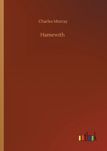 Hamewith di Charles Murray edito da Outlook Verlag