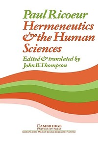 Hermeneutics And The Human Sciences di Paul Ricoeur edito da Cambridge University Press
