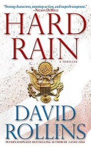 Hard Rain: A Thriller di David Rollins edito da BANTAM DELL