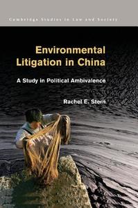 Environmental Litigation in China di Rachel E. Stern edito da Cambridge University Press