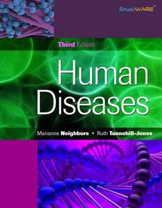 Human Diseases (Book Only) di Marianne Neighbors, Ruth Tannehill-Jones, Neighbors edito da Cengage Learning