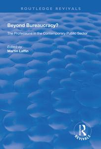 Beyond Bureaucracy? edito da Taylor & Francis Ltd