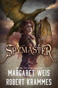 Spymaster di Margaret Weis, Robert Krammes edito da TOR BOOKS