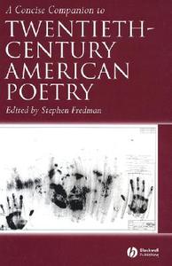 Concise Cmpn 2Oth Amer Poetry C di Fredman edito da John Wiley & Sons