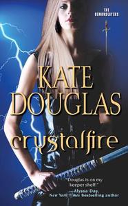 Crystalfire di Kate Douglas edito da Kensington Publishing
