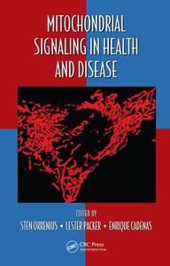 Mitochondrial Signaling in Health and Disease edito da Taylor & Francis Inc