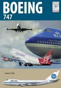 Flight Craft 24: Boeing 747 di Lance Cole edito da Pen & Sword Books Ltd