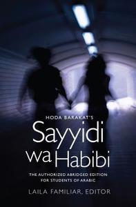 Hoda Barakat's Sayyidi wa Habibi di Hoda Barakat edito da Georgetown University Press
